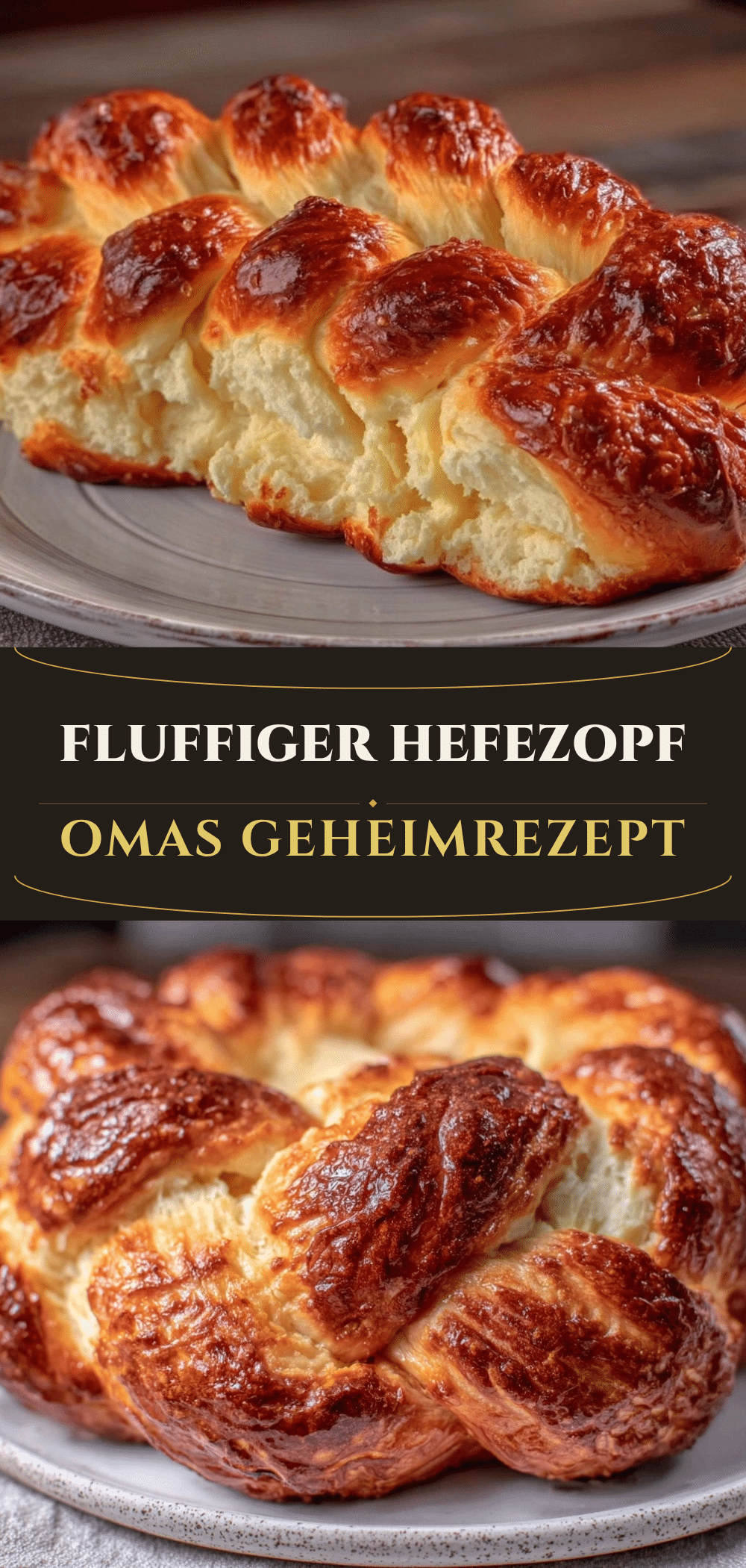 Fluffiger Hefezopf: Super easy in 30 Min 5 fluffiger Hefezopf recipe