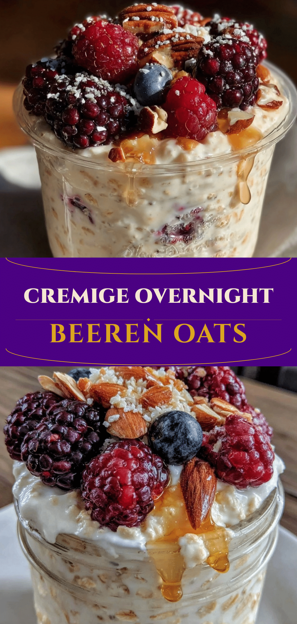 Overnight Oats mit Beeren: 5 Min. Frühstück 5 Overnight Oats mit Beeren recipe