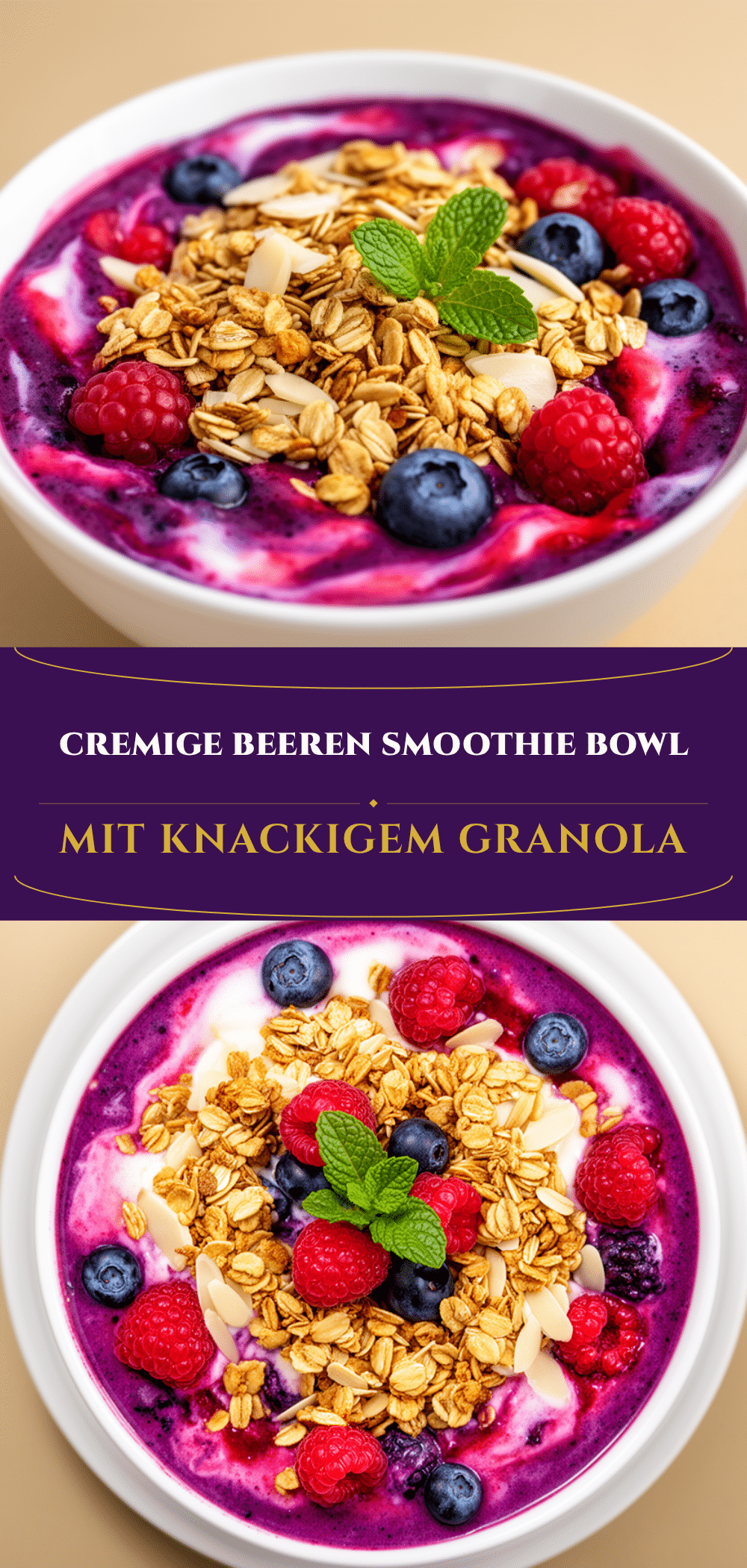 Cremige Beeren Smoothie Bowl: Die Beste Granola Variante 5 cremige Beeren Smoothie Bowl recipe