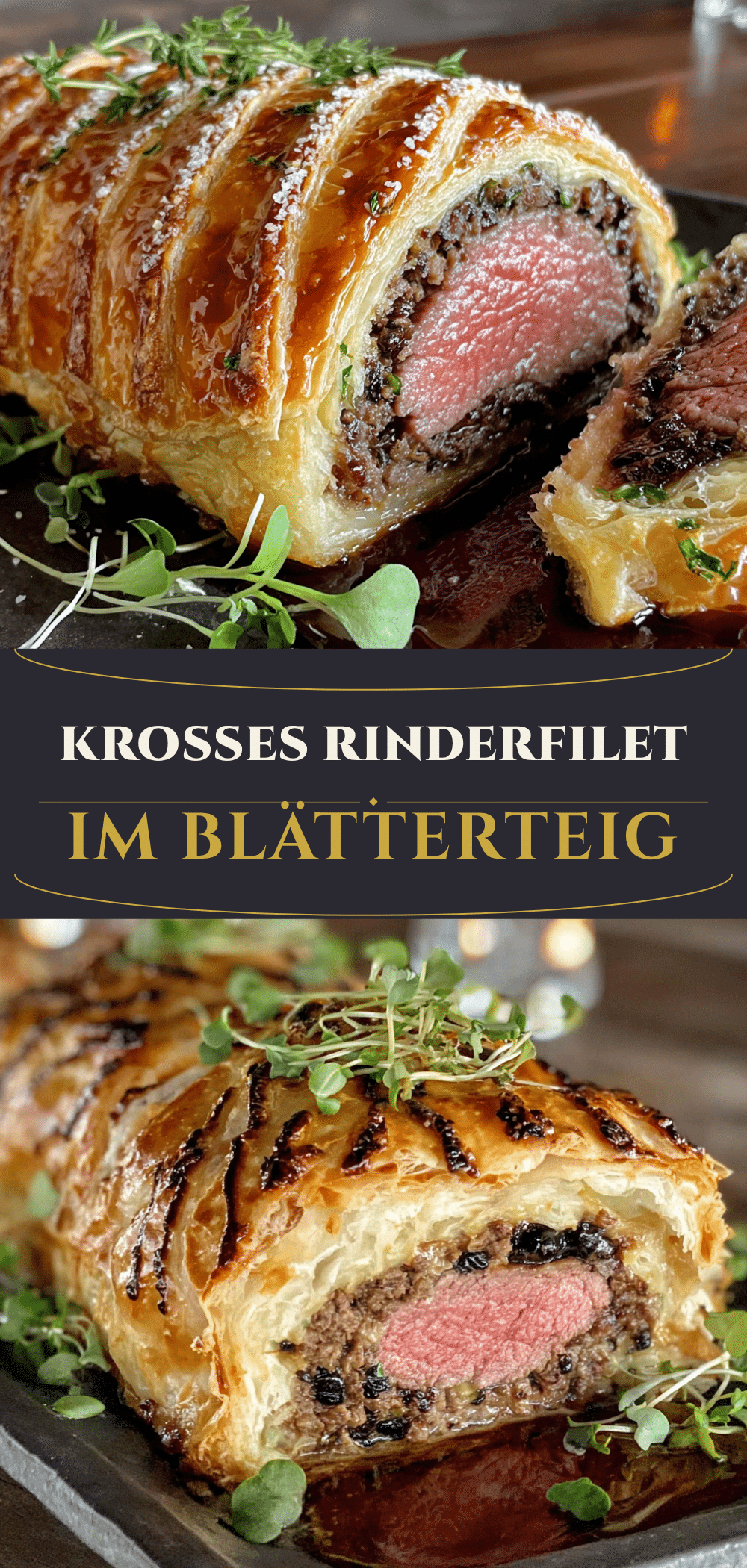 Beef Wellington: Perfektes Rezept für Weihnachten 5 Beef Wellington recipe