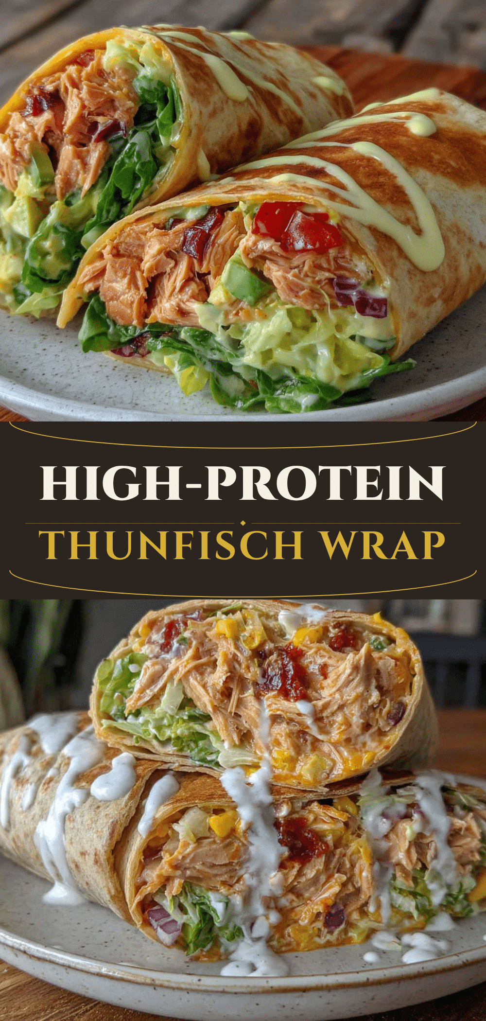 High-Protein Thunfisch-Wraps: 4 Meal-Prep Portionen 5 High-Protein Thunfisch-Wraps recipe