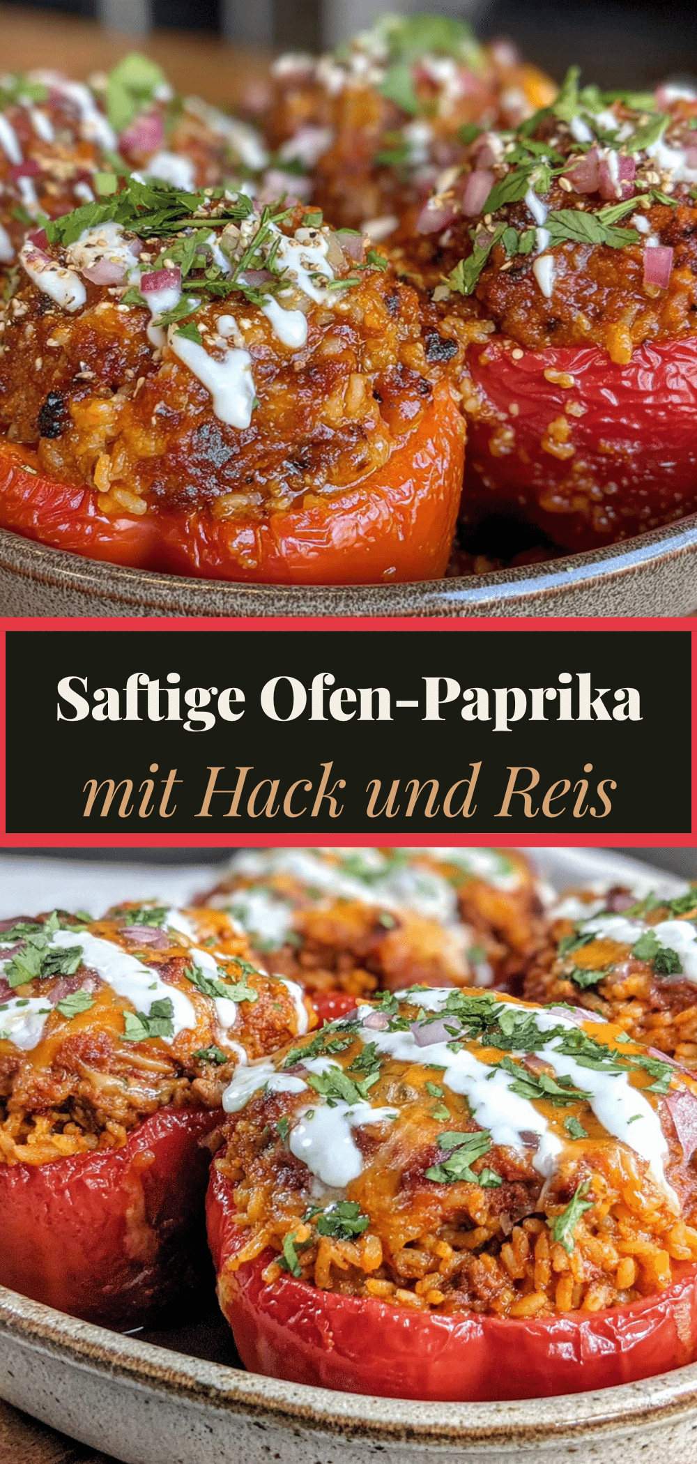 Saftige Ofen-Paprika mit Hackfleisch & Reis: 5 Schritt-Party-Rezept 5 Saftige Ofen-Paprika mit Hackfleisch und Reis recipe