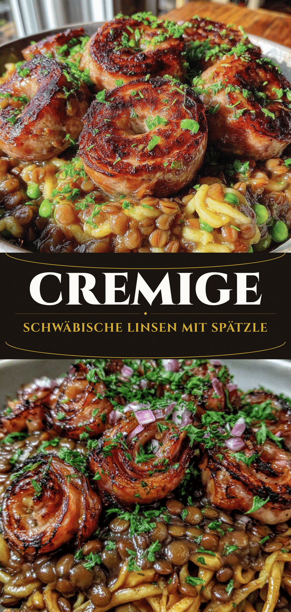 Schwäbische Linsen mit Spätzle: Perfektes Rezept 5 Schwäbische Linsen mit Spätzle recipe